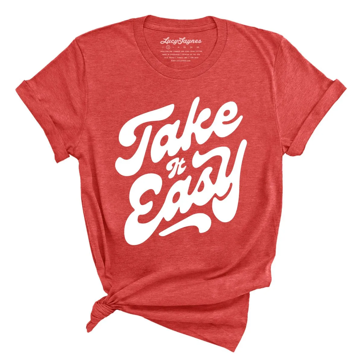 Take it Easy Tee