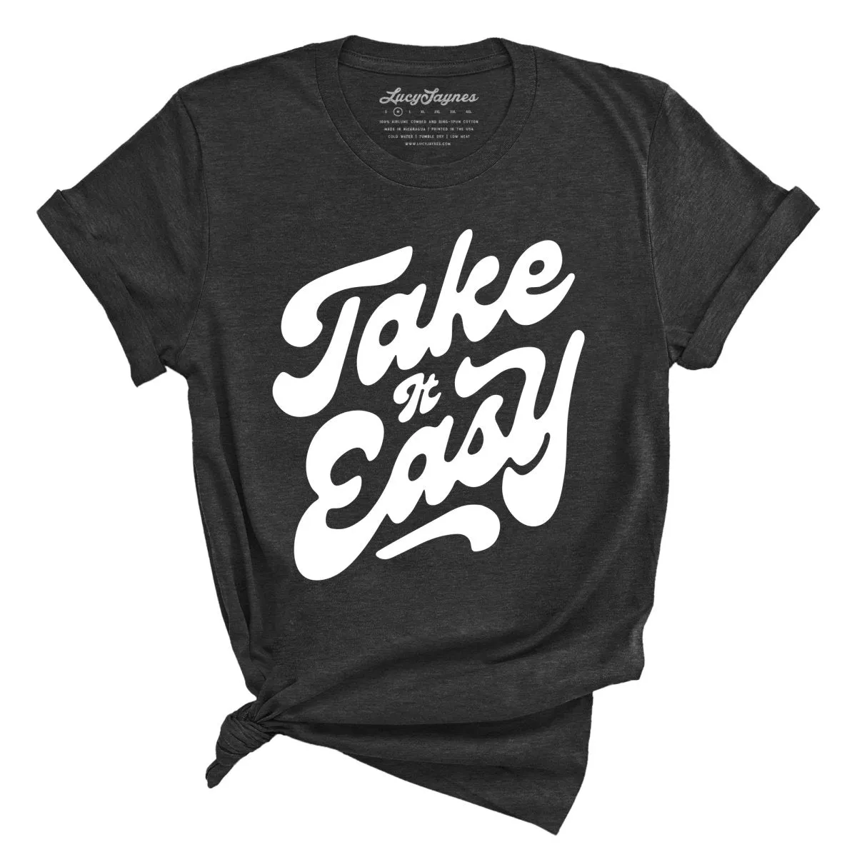 Take it Easy Tee