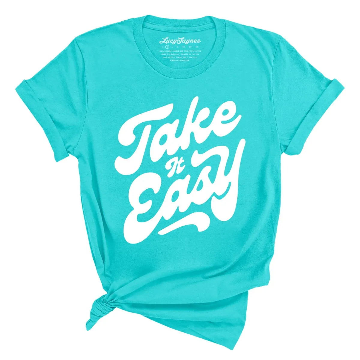 Take it Easy Tee
